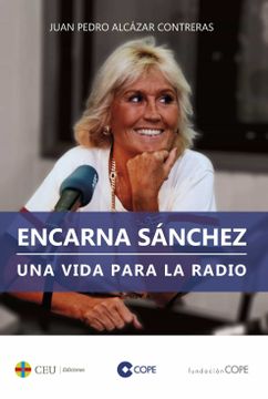 portada Encarna Sánchez: Una Vida Para la Radio: 3 (Cope)