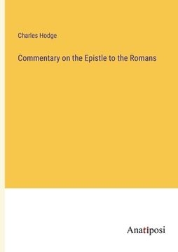 portada Commentary on the Epistle to the Romans (en Inglés)