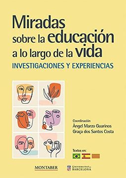 portada Miradas Sobre la Educación a lo Largo de la Vida: Investigaciones y Experiencias