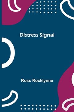 portada Distress Signal (in English)