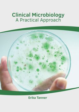 portada Clinical Microbiology: A Practical Approach (en Inglés)