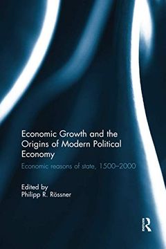portada Economic Growth and the Origins of Modern Political Economy (en Inglés)