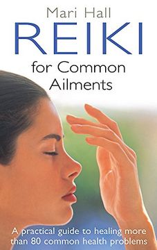portada reiki for common ailments: a practical guide to healing more than 80 common health problems (en Inglés)
