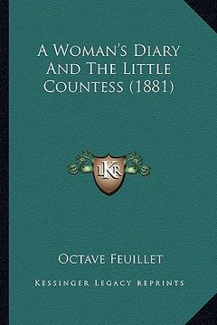 portada a woman's diary and the little countess (1881) (en Inglés)