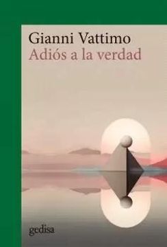portada Adios a la Verdad (in Spanish)