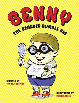portada Benny The Bearded Bumble Bee (en Inglés)