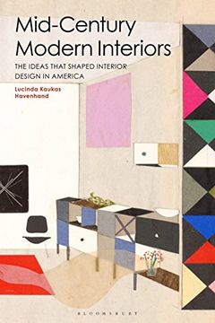 portada Mid-Century Modern Interiors: The Ideas That Shaped Interior Design in America 