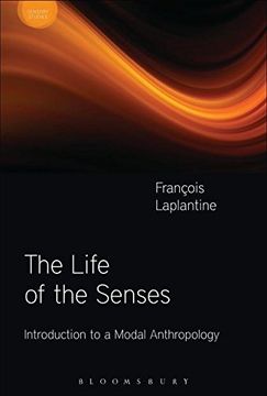 portada The Life of the Senses: Introduction to a Modal Anthropology (Sensory Studies Series)