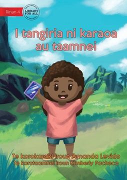 portada I Want To Make A Movie - I tangiria ni karaoa au taamnei (Te Kiribati) (en Inglés)