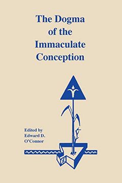 portada The Dogma of the Immaculate Conception: History and Significance (en Inglés)