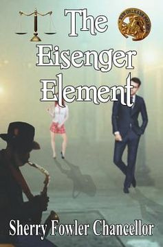 portada The Eisenger Element (en Inglés)