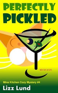 portada Perfectly Pickled (en Inglés)