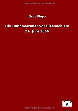 portada Die Hannoveraner vor Eisenach am 24. Juni 1866 (German Edition)