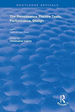 portada The Renaissance Theatre: Texts, Performance and Design (Routledge Revivals) 