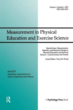 portada Measurement, Statistics, and Research Design in Physical Education and Exercise Science: Current Issues and Trends: A Special Issue of Measurement in (en Inglés)