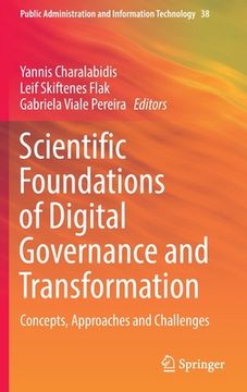 portada Scientific Foundations of Digital Governance and Transformation: Concepts, Approaches and Challenges (in English)
