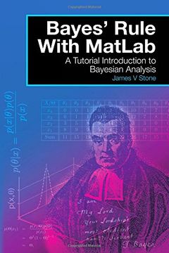 portada Bayes' Rule with MatLab: A Tutorial Introduction to Bayesian Analysis (en Inglés)