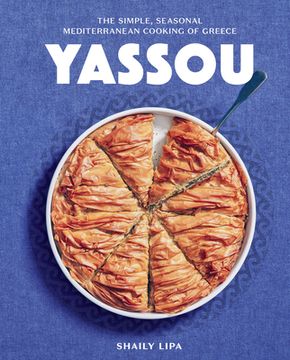 portada Yassou: The Simple, Seasonal Mediterranean Cooking of Greece