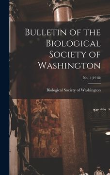 portada Bulletin of the Biological Society of Washington; no. 1 (1918)