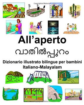 portada Italiano-Malayalam All’Aperto Dizionario Illustrato Bilingue per Bambini (en Italiano)
