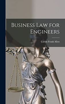 Business law for Engineers (en Inglés)