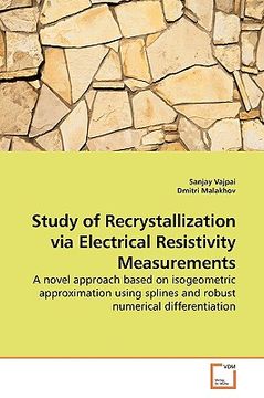 portada study of recrystallization via electrical resistivity measurements (en Inglés)