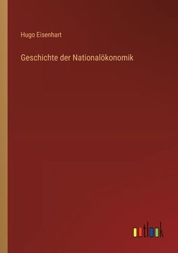 portada Geschichte der Nationalökonomik (en Alemán)