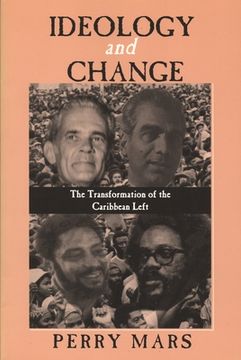 portada ideology and change: the transformation of the caribbean left