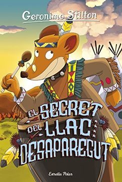 El Secret del Llac Desaparegut: Geronimo Stilton 50 (en Catalán)