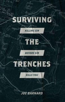 portada Surviving the Trenches: Killing sin Before sin Kills you (en Inglés)