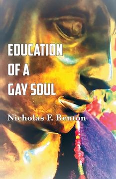 portada Education of a Gay Soul (en Inglés)