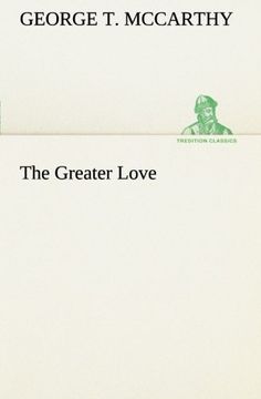 portada The Greater Love (TREDITION CLASSICS)
