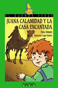 portada Juana Calamidad y la Casa Encantada (in Spanish)