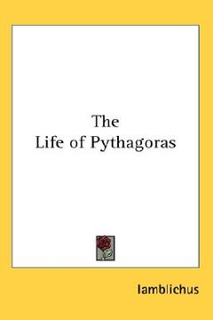 portada the life of pythagoras (en Inglés)