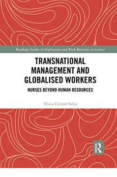 portada Transnational Management and Globalised Workers (Routledge Studies in Employment and Work Relations in Context) (en Inglés)
