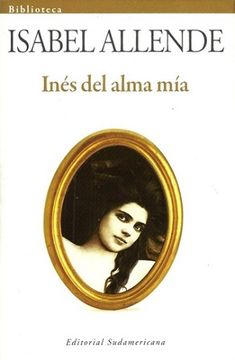 portada Inés del Alma mía (in Spanish)