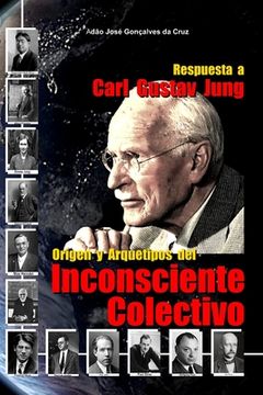portada Respuesta a Carl Gustav Jung: Origen y Arquetipos del Inconsciente Colectivo