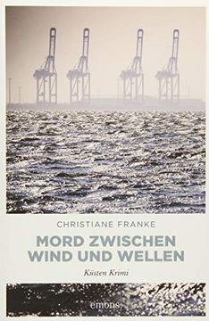 portada Mord Zwischen Wind und Wellen: Küsten Krimi (in German)