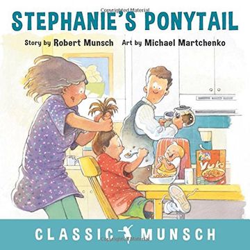 portada Stephanie's Ponytail (Classic Munsch) (in English)