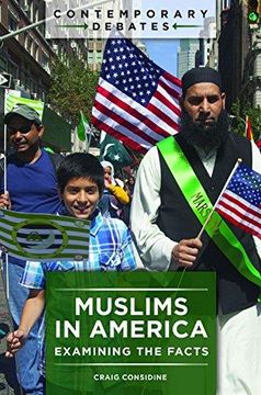 portada Muslims in America: Examining the Facts (Contemporary Debates) 