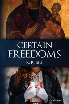 portada Certain Freedoms (en Inglés)