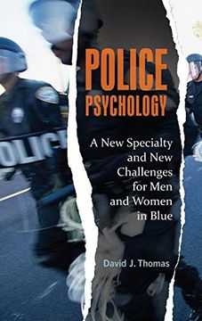portada Police Psychology: A new Specialty and new Challenges for men and Women in Blue (Forensic Psychology) (en Inglés)