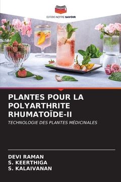 portada Plantes Pour La Polyarthrite Rhumatoïde-II (en Francés)