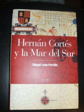 portada Hernan Cortes y la mar del sur (in Spanish)