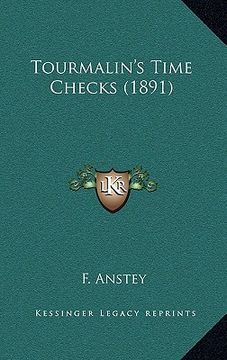 portada tourmalin's time checks (1891)