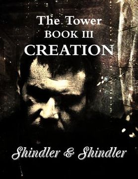 portada Creation: The Tower: Book III (en Inglés)