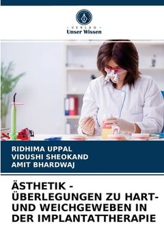 portada Ästhetik - Überlegungen Zu Hart- Und Weichgeweben in Der Implantattherapie (en Alemán)