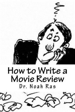 portada How to Write a Movie Review: 2015 Study Guide (en Inglés)