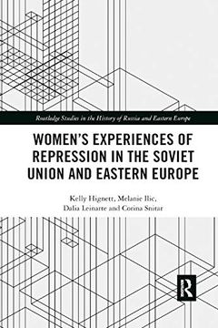 portada Women's Experiences of Repression in the Soviet Union and Eastern Europe (Routledge Studies in the History of Russia and Eastern Europe) (in English)