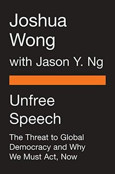 portada Unfree Speech: The Threat to Global Democracy and why we Must Act, now (en Inglés)
